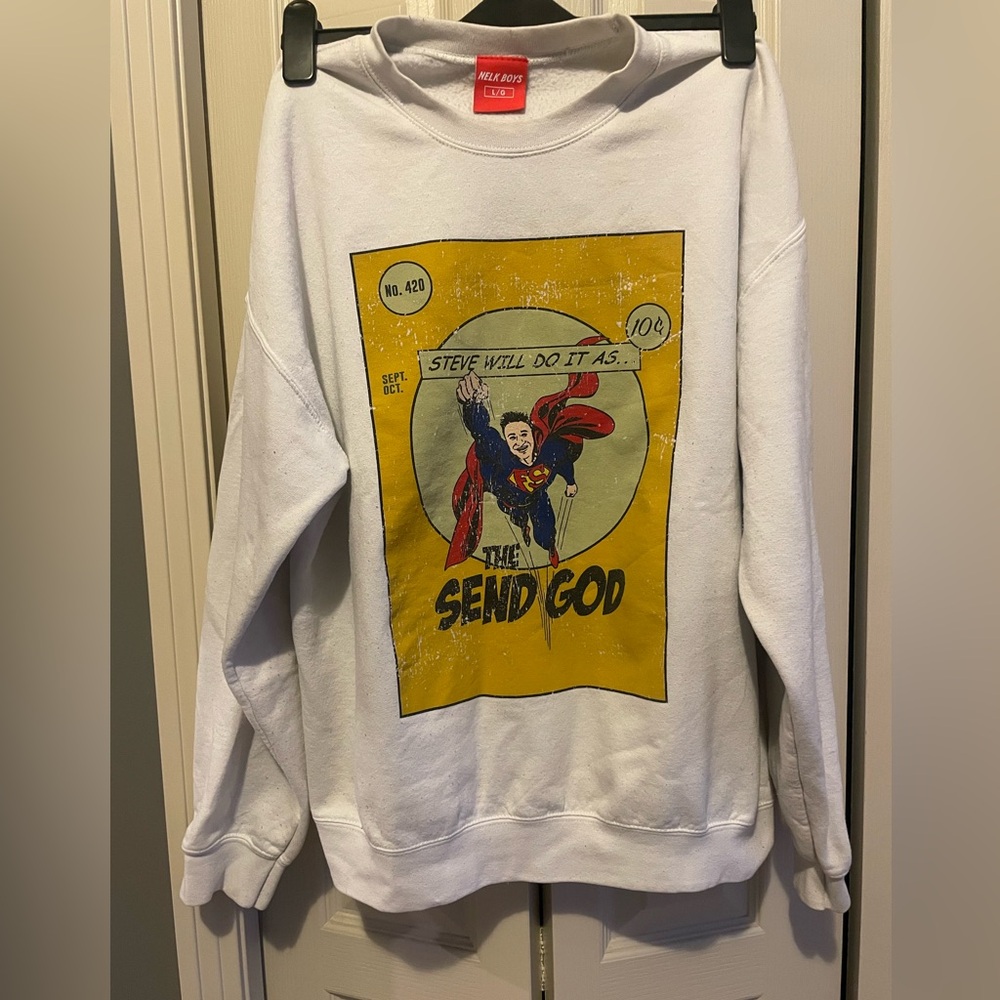 Full Send Nelk Boys Steve Will Do It As The Send God Sweatshirt Large